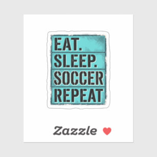 Eat Sleep Fußball Repeat Vintage Typography T-Shir Aufkleber