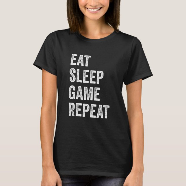 Eat Sleep Game Repeat  Video Games Gaming Men Boys T-Shirt (Vorderseite)
