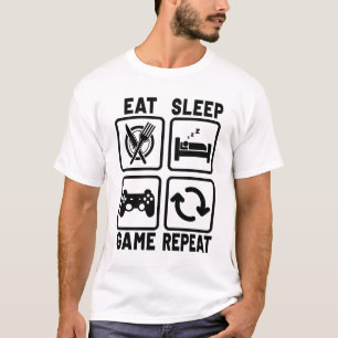 Eat Sleep Game Wiederholung Gamer Gaming Nerd Geek T-Shirt