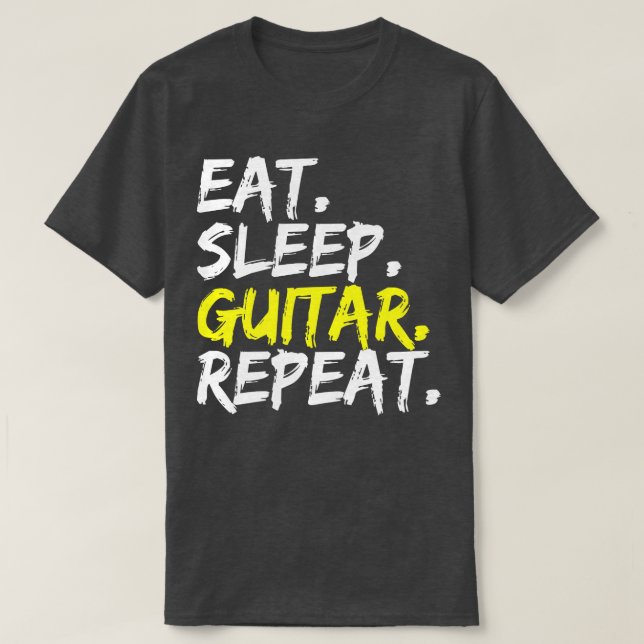 Eat Sleep Guitar Repeat guitar player electric gui T-Shirt (Design vorne)