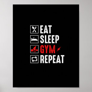 eat_sleep_gym_Repeat Poster