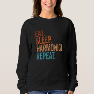 Eat Sleep Harmonica Wiederholung Funny Vintag Musi Sweatshirt