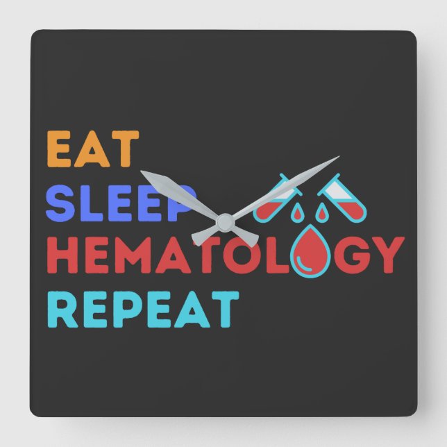 EAT SLEEP HEMATOLOGIE REPEAT - #lablife Quadratische Wanduhr (Vorderseite)
