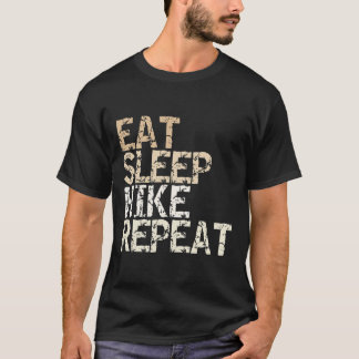 Eat Sleep Hike Repeat Vintage Spruch Design Wander T-Shirt