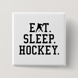 Eat Sleep Hockey - Hockey Liebhaber Button