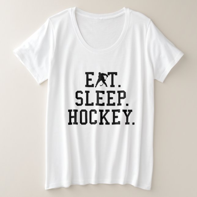 Eat Sleep Hockey - Hockey Liebhaber Große Größe T-Shirt (Design vorne)
