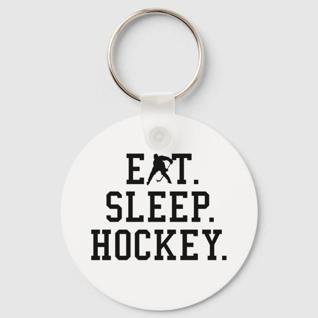 Eat Sleep Hockey - Hockey Liebhaber Schlüsselanhänger (Vorderseite)