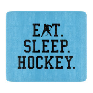 Eat Sleep Hockey - Hockey Liebhaber Schneidebrett