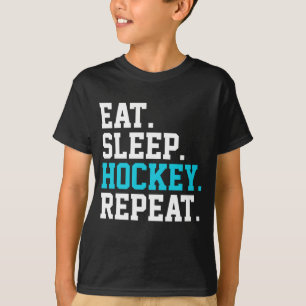 Eat Sleep Hockey Repeat - Hockey Liebhaber T-Shirt