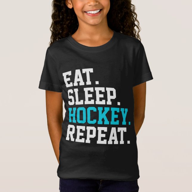 Eat Sleep Hockey Repeat - Hockey Liebhaber T-Shirt (Vorderseite)