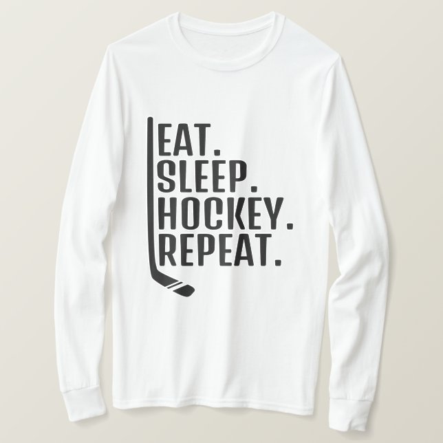 Eat Sleep Hockey Repeat T - Shirt (Design vorne)
