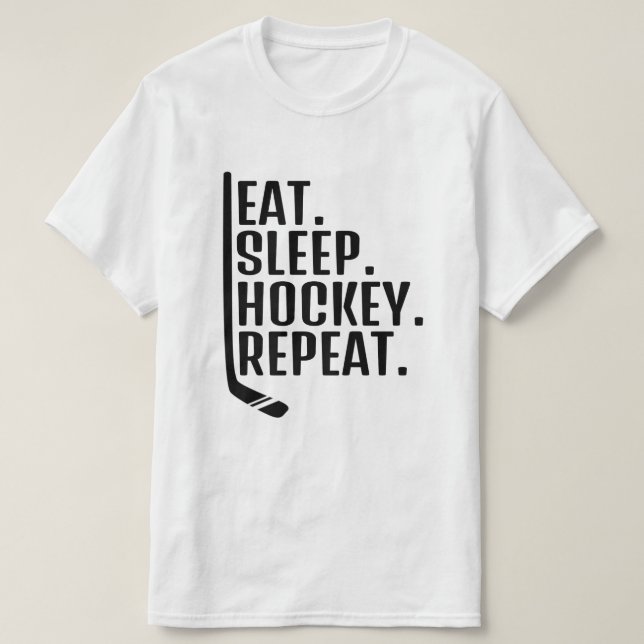 Eat Sleep Hockey Repeat T - Shirt (Design vorne)