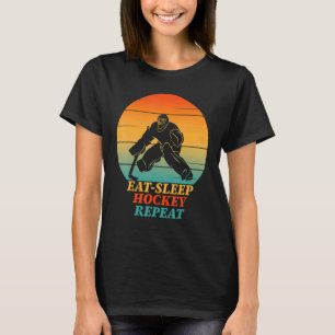 Eat Sleep Hockey Wiederholung Eishockey Goalie Vin T-Shirt