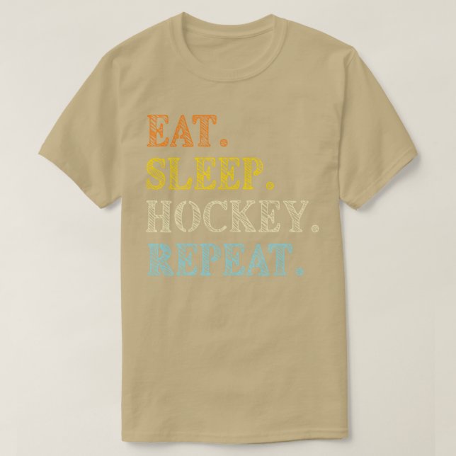 Eat Sleep Hockey Wiederholung Eishockey T-Shirt (Design vorne)