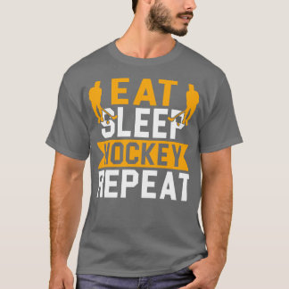 Eat Sleep Hockey Wiederholung Funny Hockey Lover G T-Shirt