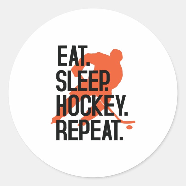 Eat Sleep Hockey Wiederholung Funny Sports Hockey Runder Aufkleber (Vorderseite)