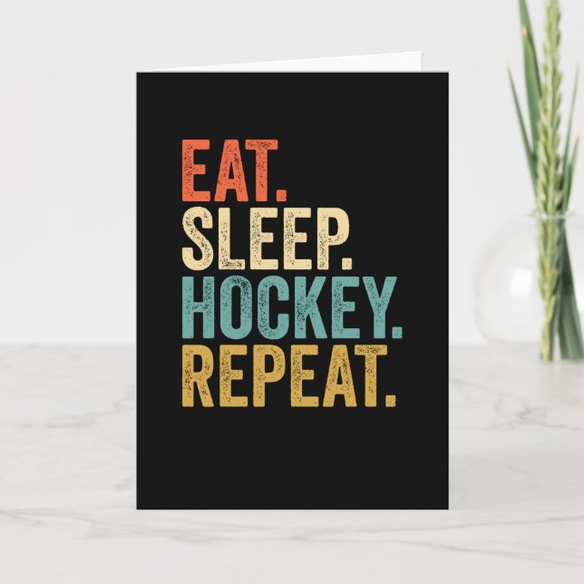 Eat Sleep Hockey Wiederholung Karte (Vorderseite)