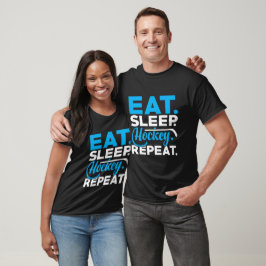 Eat Sleep Hockey Wiederholung T-Shirt