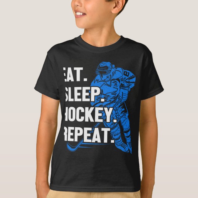 Eat Sleep Hockey Wiederholung T-Shirt (Vorderseite)