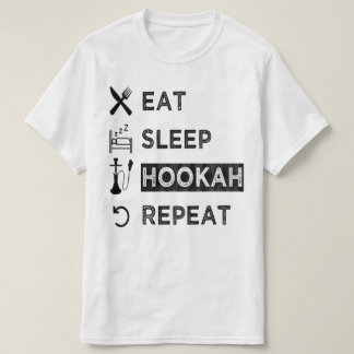 Eat Sleep Hookah Wiederholung , Funny Hookah Liebh T-Shirt