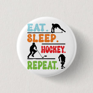 Eat Sleep Ice Hockey Wiederholung Button