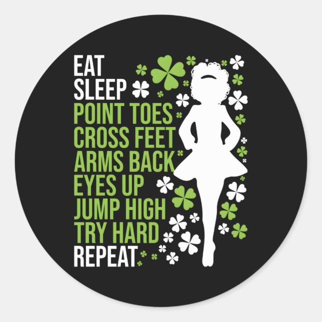 Eat Sleep Irish Dance Irish Dancer Ceili Reel Danc Runder Aufkleber (Vorderseite)