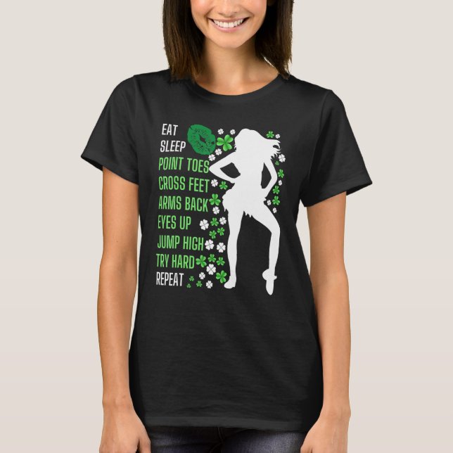 Eat Sleep Irish Dance  Irish Dancer T-Shirt (Vorderseite)