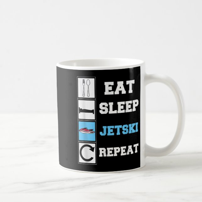 Eat Sleep Jetski Repeat Funny Jet Ski Kaffeetasse (Rechts)