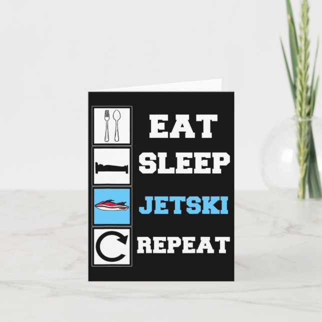 Eat Sleep Jetski Repeat Funny Jet Ski Karte (Vorderseite)