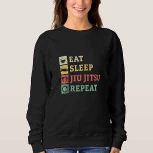 Eat Sleep Jiu Jitsu Wiederholung Brasilianischer J Sweatshirt