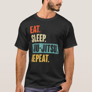Eat Sleep Jiu Jitsu Wiederholung Retro Vintag Jiu T-Shirt