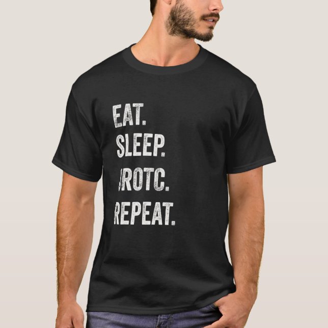 Eat Sleep JROTC Repeat Funny Junior ROTC US Distre T-Shirt (Vorderseite)