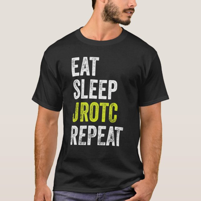 Eat Sleep JROTC Wiederholung US Junior ROTC T-Shirt (Vorderseite)