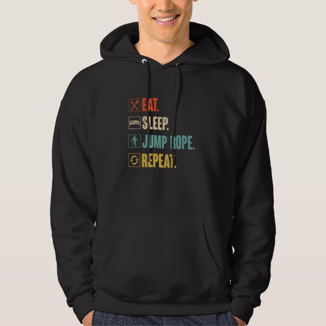 Eat Sleep Jump Rope Repeat Roping Jumping Skipping Hoodie (Vorderseite)