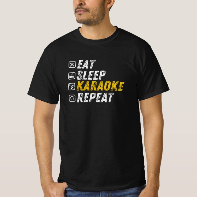 Eat Sleep Karaoke - Funny Grunge Singing T-Shirt (Vorderseite)