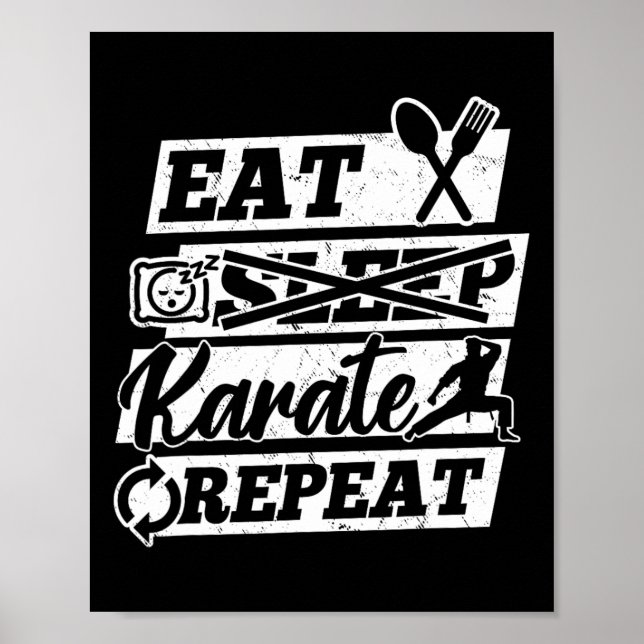Eat Sleep Karate Repeat - Karate Kampfsport  Poster (Vorne)