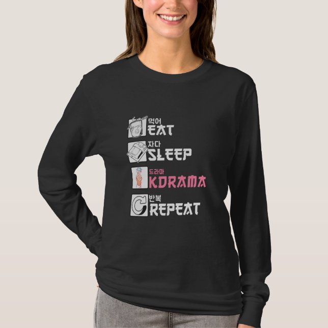 Eat Sleep Kdrama Repeat T-Shirt (Vorderseite)
