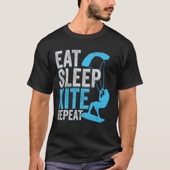 Eat Sleep Kite Repeat Kitesurfing Kitesurfer Gift T-Shirt (Vorderseite)