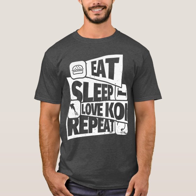 EAT SLEEP koi fish REPEAT Funny koi fish Funny Fun T-Shirt (Vorderseite)