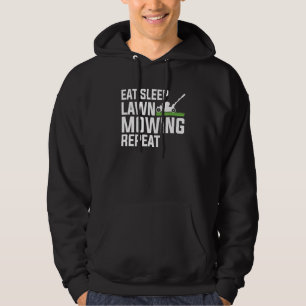 Eat Sleep Lawn Mowing Repeat Rasenmäher Vater Hoodie