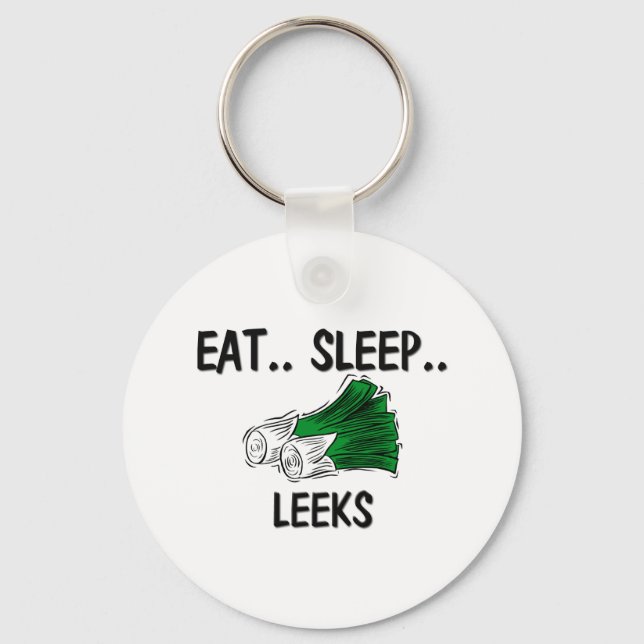 Eat Sleep LEEKS Schlüsselanhänger (Vorderseite)