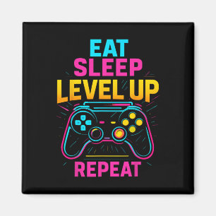 Eat Sleep Level Up Wiederholen Gamer Funny Video G Magnet