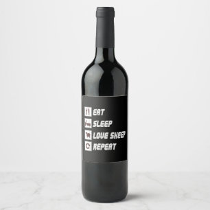 Eat sleep love sheep repeat Funny Quotes Gift Weinetikett
