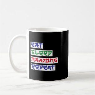 Eat Sleep Mahjong Repeat Mahjong Cards Mahjong Pla Kaffeetasse