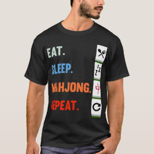 Eat Sleep Mahjong Wiederholen Mahjong Game Player T-Shirt
