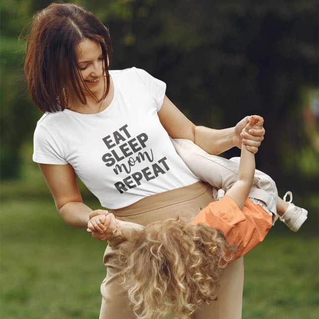 Eat Sleep Mama Repeat - Gift TShirt für Mama (Von Creator hochgeladen)