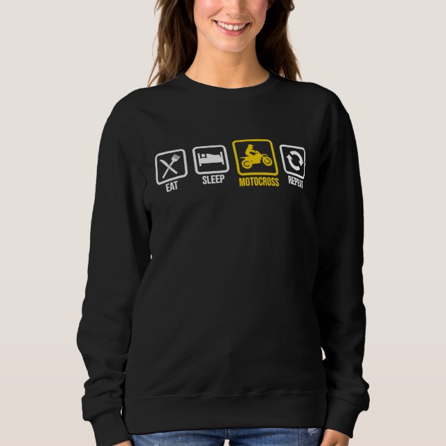 Eat Sleep Motocross Repeat Dirt Bker Motorcycle En Sweatshirt (Vorderseite)