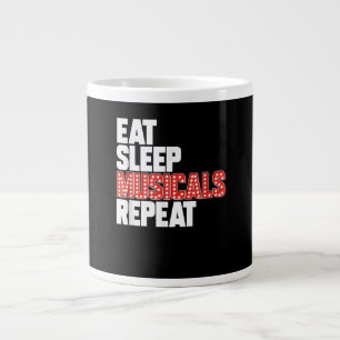 Eat Sleep Musicals Wiederholung Broadway Schauspie Jumbo-Tasse