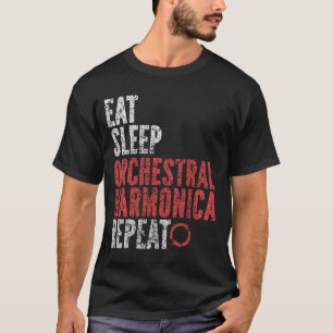 Eat Sleep Orchester Harmonica Wiederholung T-Shirt