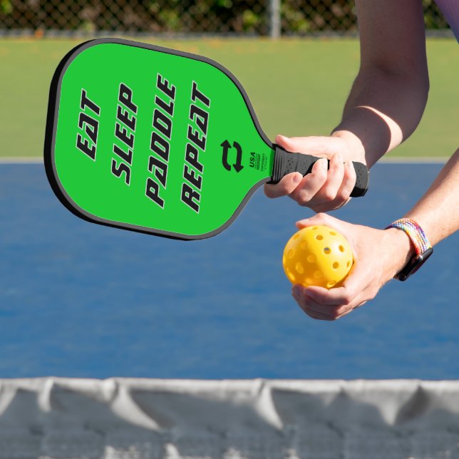 Eat Sleep Paddle Repeat - Customizable Pickleball  (InSitu)